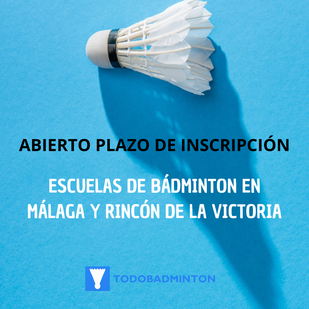 Escuelas badminton Málaga y Rincón de la Victoria