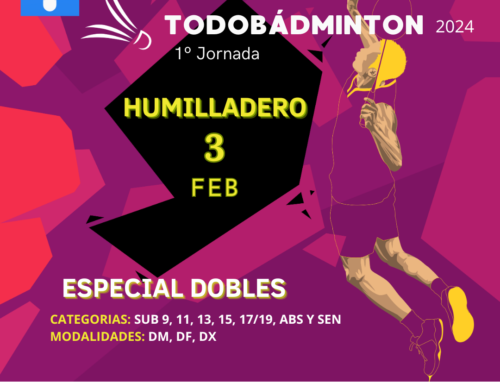 1ª Jornada Circuito Todobadminton 3 de febrero Humilladero “Especial Dobles”